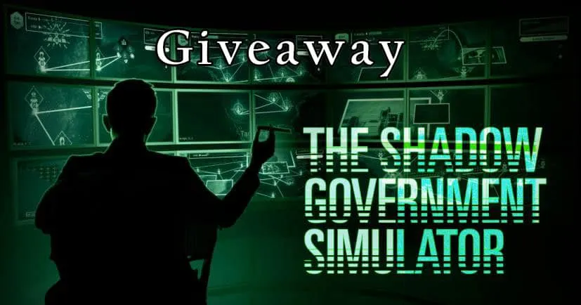 [Closed] The Shadow Government Simulator Giveaway